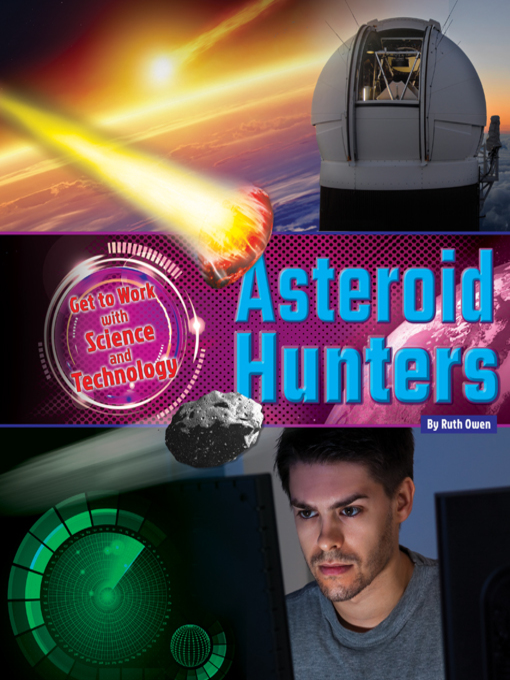 Title details for Asteroid Hunters by Ruth Owen - Wait list